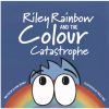 Gift / Party Ideas Weather books | Riley Rainbow And The Colour Catastrophe